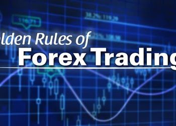 Biết 9 luật chơi này, bạn chắc chắn sẽ thành công trong forex trading