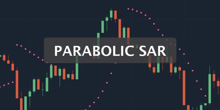 Parabolic SAR là gì? 7 chiến lược giao dịch với Parabolic SAR chuyên sâu