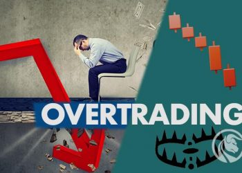 Overtrading là gì? Tại sao bạn nên tránh giao dịch quá mức