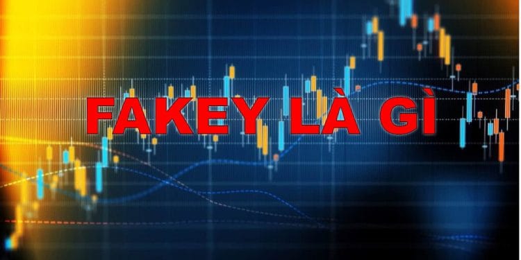 Nến Fakey là gì? Chiến lược giao dịch mô hình nến Fakey